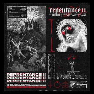 REPENTANCE II (Explicit)