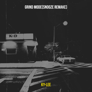 Grind Mode (Snooze Remake) [Explicit]