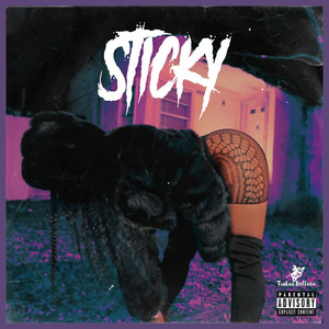 STiCkY (Explicit)