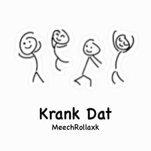 Krank Dat (Blue Opp) [Explicit]