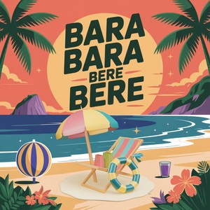 Bara Bará Bere Berê (Radio Mix)