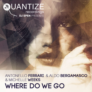 Where Do We Go (Michele Chiavarini Remix)