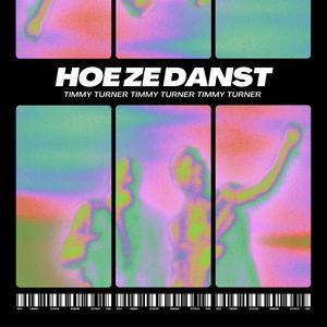 Hoe ze danst (Explicit)