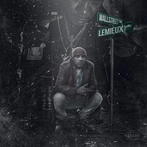 Wallstreet LeMieux (Explicit)