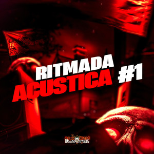 Ritmada Acústica #1 (Explicit)
