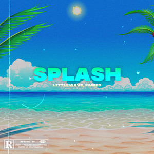 Splash! (Explicit)