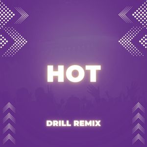 Fly Like You Do It Like You're High (Hot) [Drill Remix]