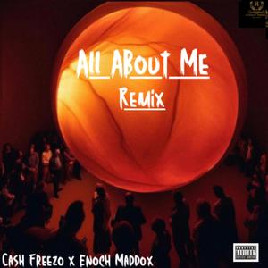 All About Me (RM) (feat. Enoch Maddox)