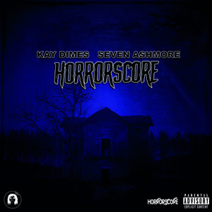 Horrorscore (Explicit)