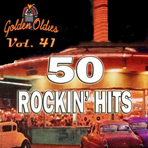 50 Rockin' Hits, Vol. 41