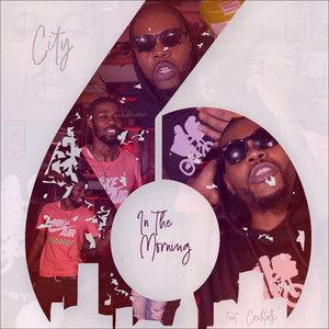 6 In The Morning (Explicit)