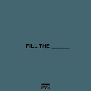 Fill the blanks (Explicit)