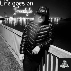 Life Goes on Freestyle