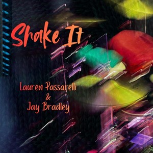 Shake It (feat. Jay Bradley)