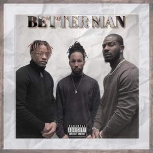 Better Man (Explicit)