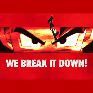 We Break It Down
