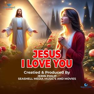 Jesus I Love You