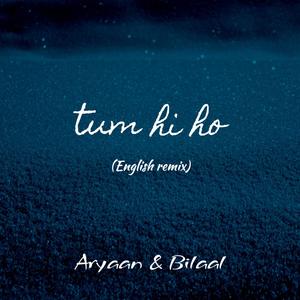 Tum Hi Ho(feat. Mike Yang)