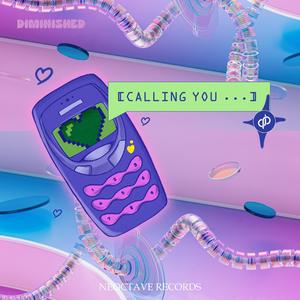 Calling You