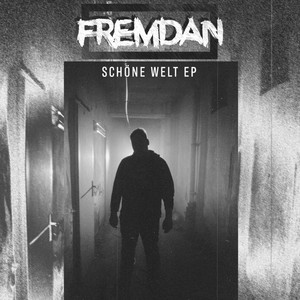 Schöne Welt EP (Explicit)