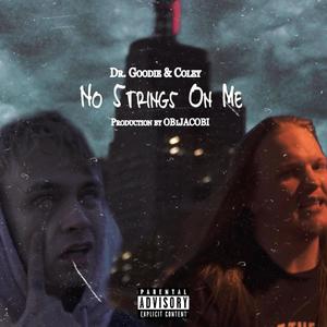 No Strings On Me (Explicit)