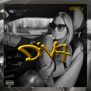 Diva (Remix|Explicit)
