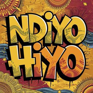 Ndiyo Hiyo (feat. Sir Bwoy)