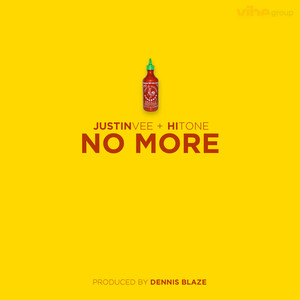No More (feat. Justin Vee & Hi-Tone)