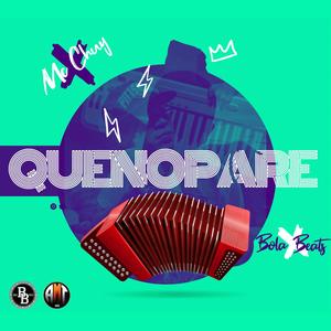 QUE NO PARE (feat. Bola Beats) [Explicit]