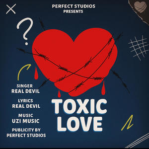 Toxic Love (feat. Real Devil)