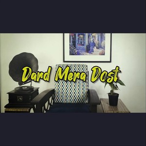 Sunep a Jamir - Dard Mera Dost