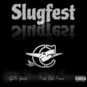 Slugfest (Explicit)