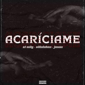 Acaríciame (feat. Trap House, Jonas Camargo & Villalobos)