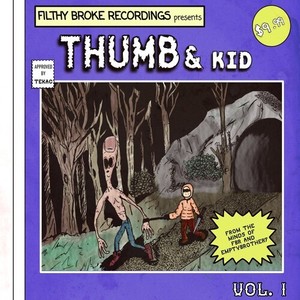 Thumb & Kid, Vol. 1