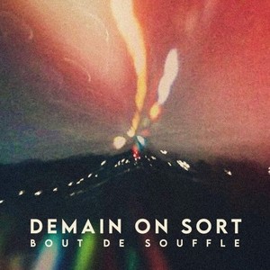 Demain on sort (Explicit)