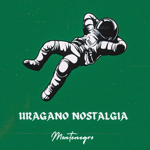 Uragano Nostalgia (Explicit)
