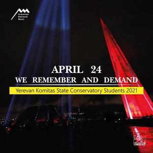 We remember and demand / April 24