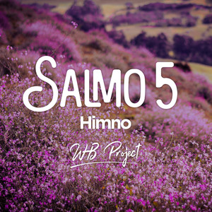 Salmo 5 Himno