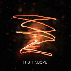 High Above (Explicit)