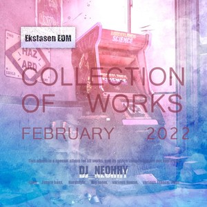 Collection Of  Works (February 2022)