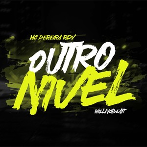 Outro Nível (Explicit)