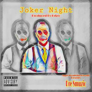 Joker Night (Explicit)