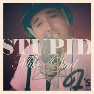 Stupid (Freestyle)