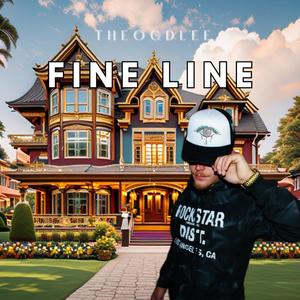 Fine Line (Explicit)