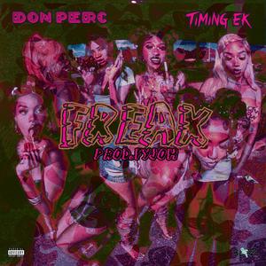 Freak (feat. Timing ek) [Explicit]