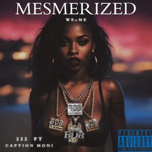 Mesmerized (feat. Captain Moni) (Radio Edit)