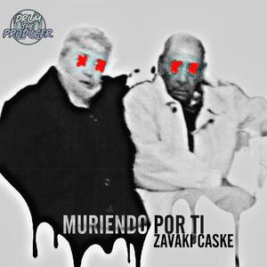 Muriendo por ti (Explicit)