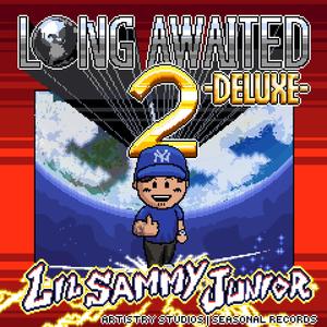 Long Awaited 2 (Deluxe) [Explicit]