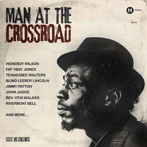 Man At The Crossroad