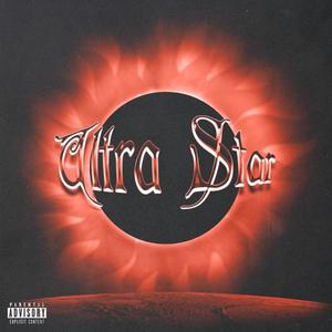 ULTRA STAR (Explicit)